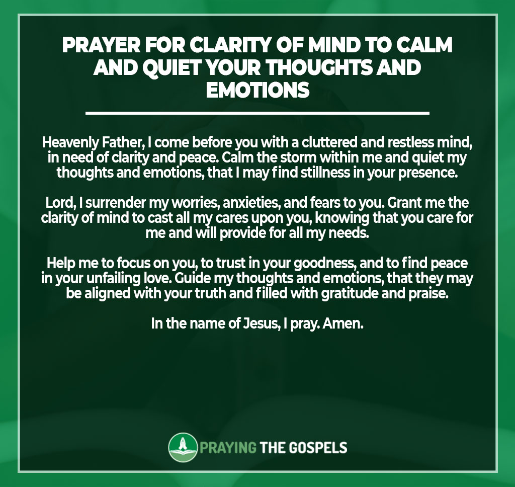Prayer for Clarity of Mind to Calm and Quiet Your Thoughts and Emotions