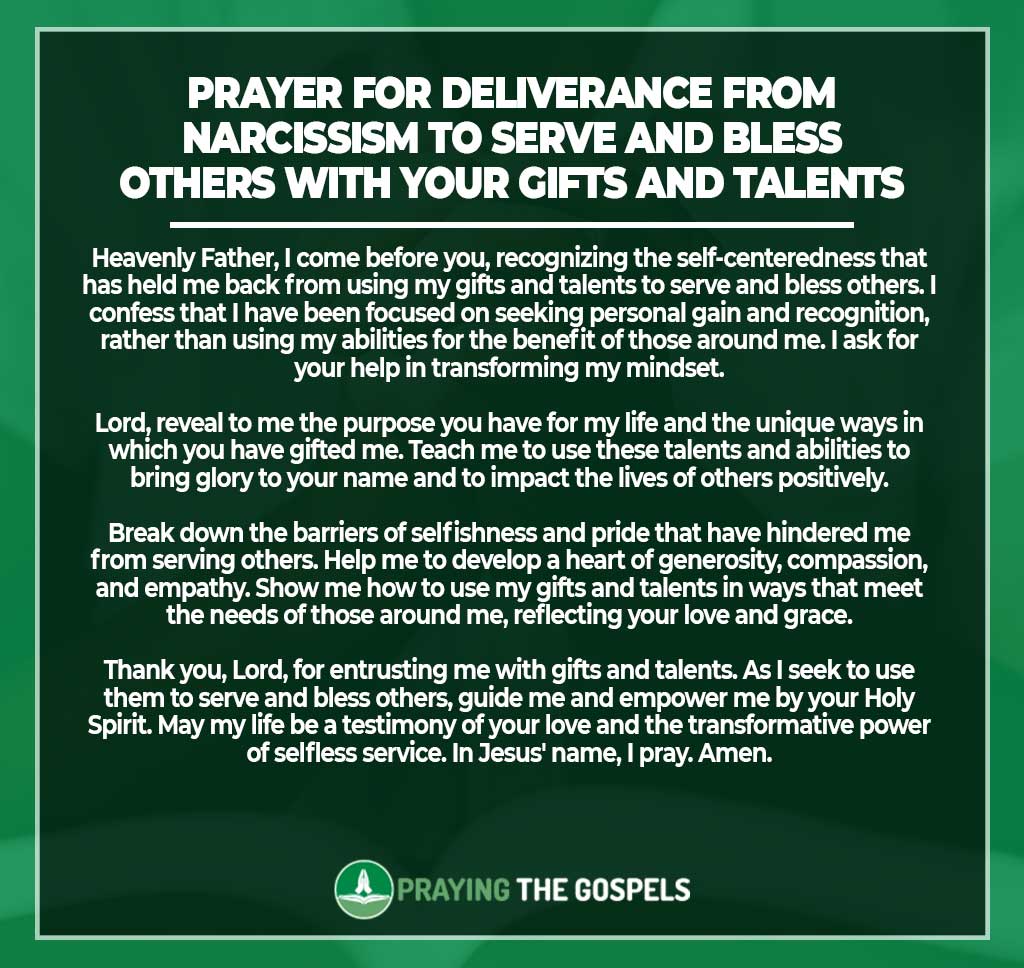 Prayer for Deliverance from Narcissism to Serve and Bless Others with Your Gifts and Talents