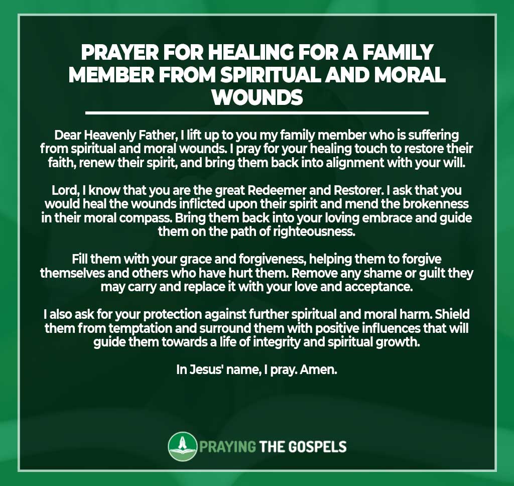 Prayer for Healing for a Family Member from Spiritual and Moral Wounds