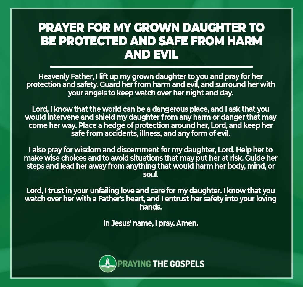 Prayer for my grown daughter to be protected and safe from harm and evil