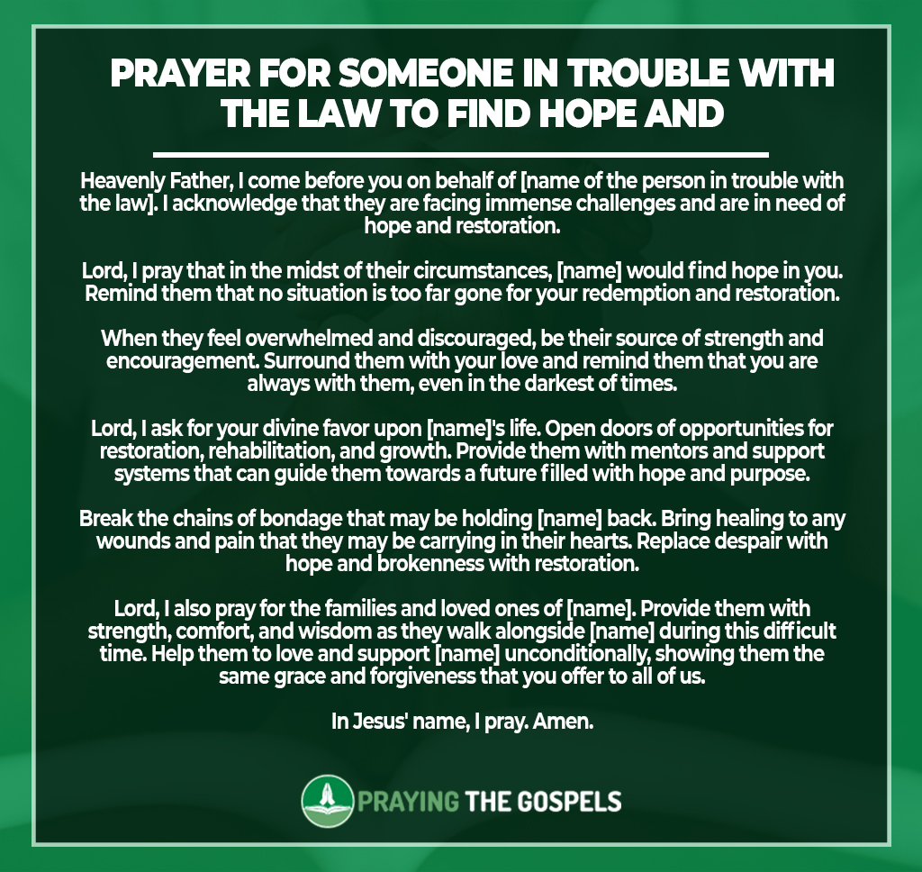 Prayer for someone in trouble with the law to find hope and restoration