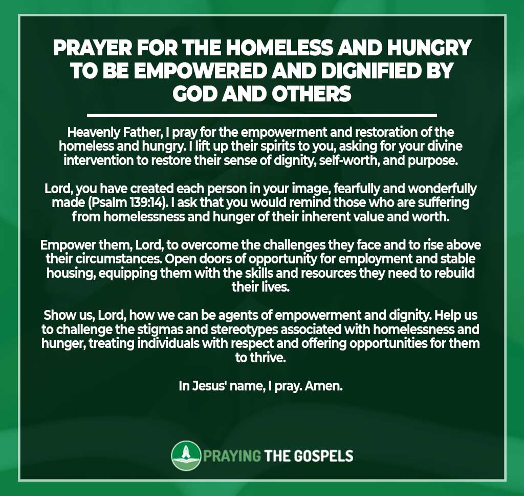 Prayer for the Homeless and Hungry to be Empowered and Dignified by God and Others
