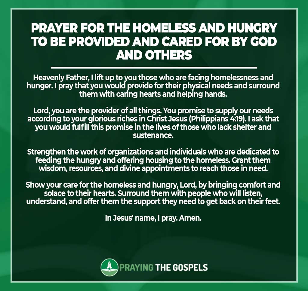 Prayer for the Homeless and Hungry to be Provided and Cared for by God and Others