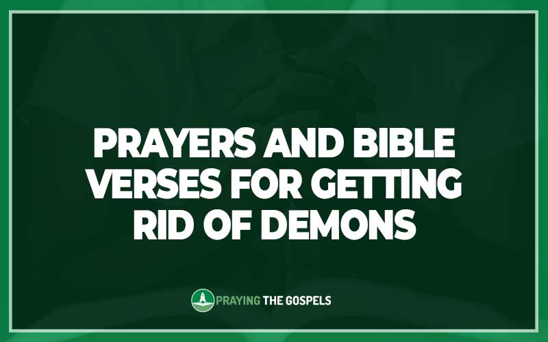 Prayers for Getting Rid Of Demons