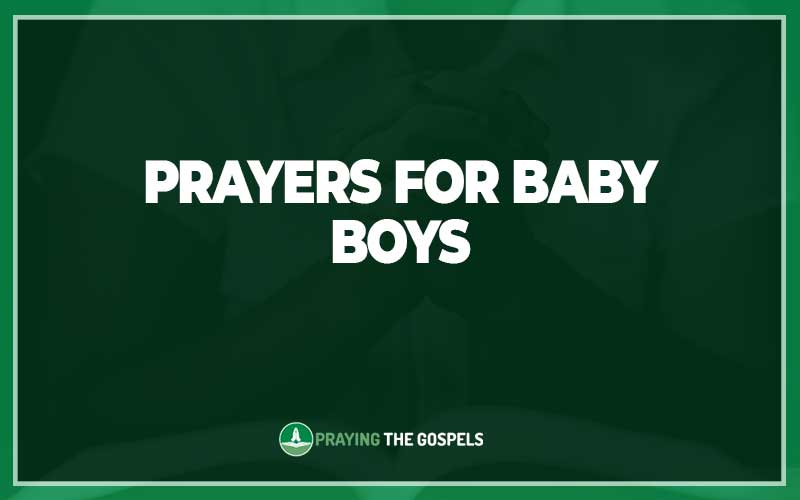 Prayers for Baby Boys