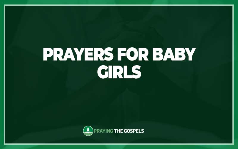 Prayers for Baby Girls