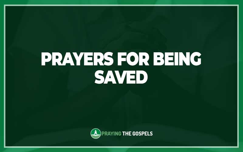 Prayers for Being Saved