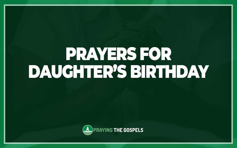 Prayers for Daughter’s Birthday