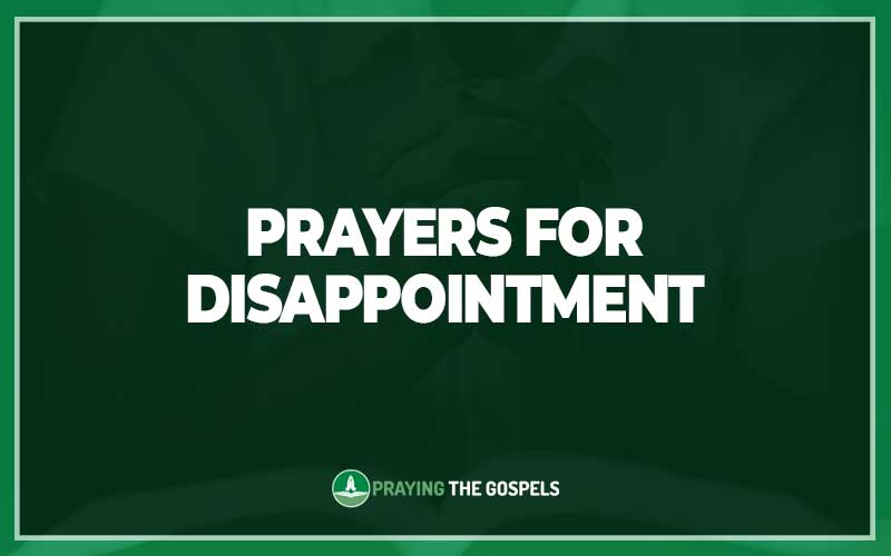 Prayers for Disappointment