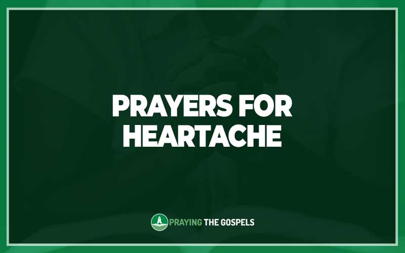 Prayers for Heartache
