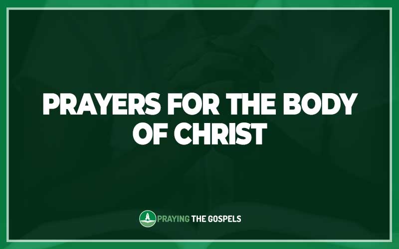 Prayers for The Body Of Christ