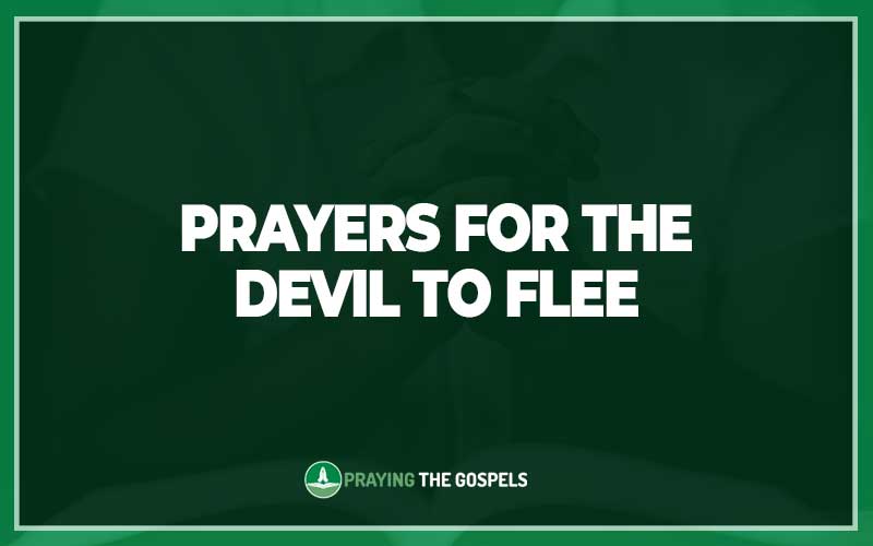 Prayers for The Devil To Flee
