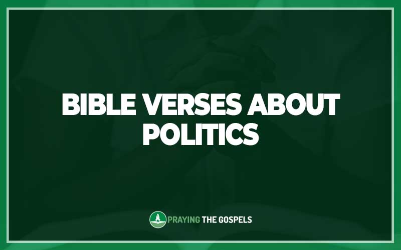 Bible Verses About Politics
