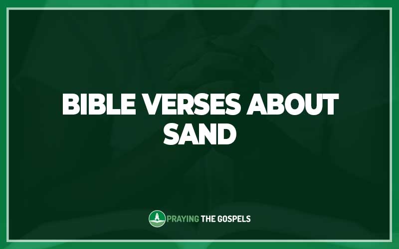 Bible Verses About Sand