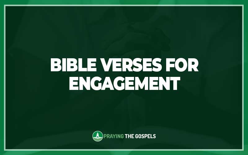 Bible Verses For Engagement